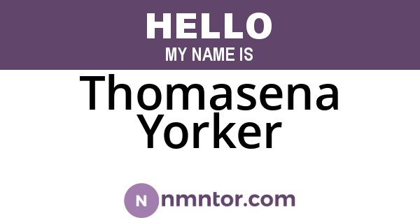 Thomasena Yorker