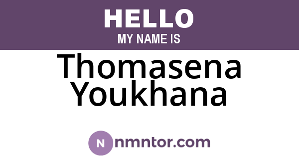 Thomasena Youkhana