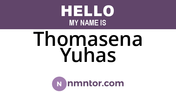 Thomasena Yuhas
