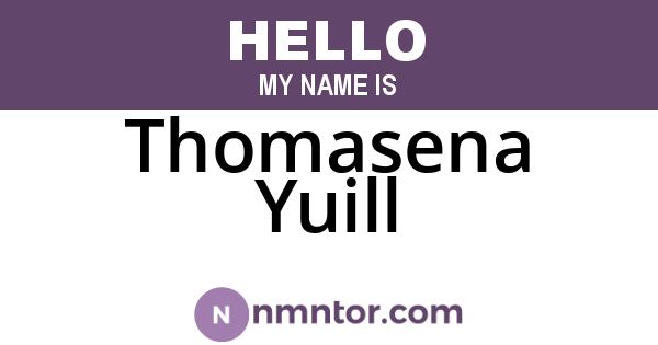 Thomasena Yuill