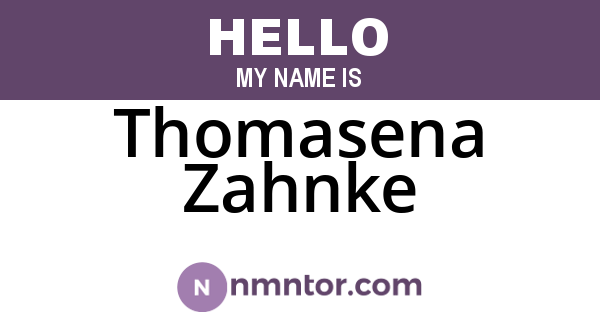 Thomasena Zahnke