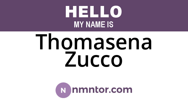 Thomasena Zucco