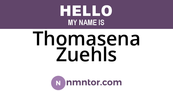 Thomasena Zuehls