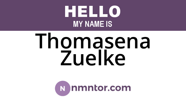 Thomasena Zuelke