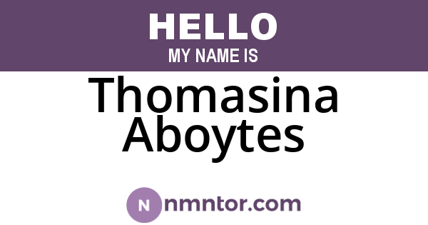 Thomasina Aboytes