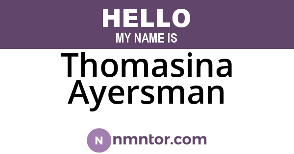 Thomasina Ayersman