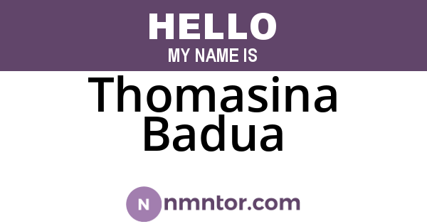 Thomasina Badua