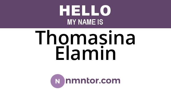 Thomasina Elamin