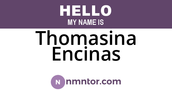Thomasina Encinas