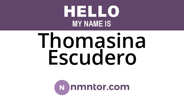 Thomasina Escudero