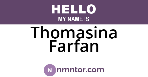 Thomasina Farfan