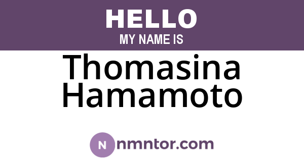 Thomasina Hamamoto