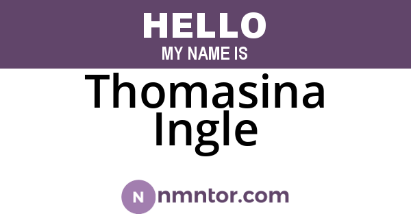 Thomasina Ingle