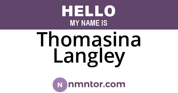 Thomasina Langley