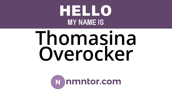 Thomasina Overocker