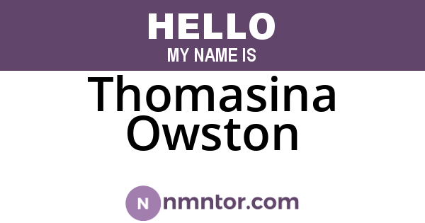 Thomasina Owston