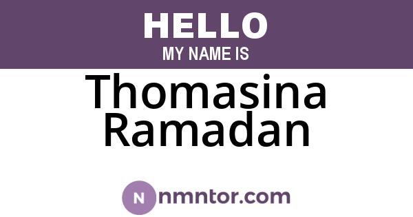 Thomasina Ramadan