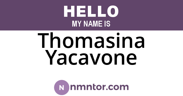 Thomasina Yacavone