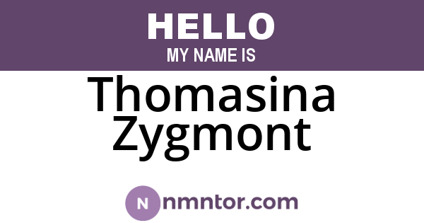 Thomasina Zygmont