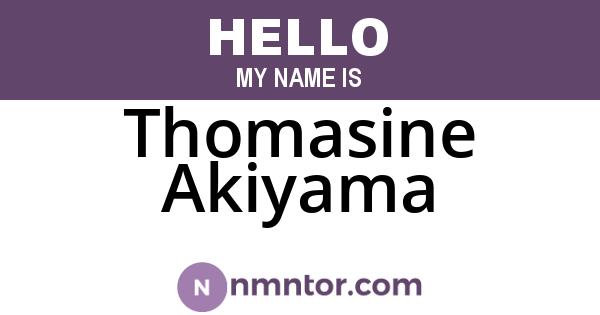 Thomasine Akiyama