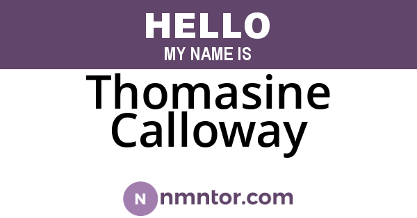 Thomasine Calloway