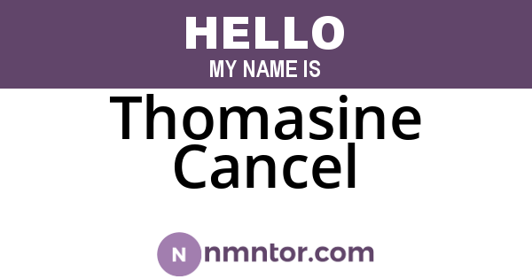 Thomasine Cancel