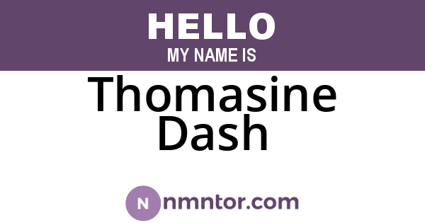 Thomasine Dash