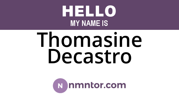 Thomasine Decastro