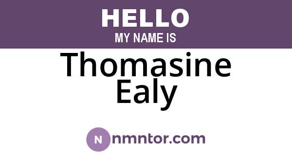 Thomasine Ealy
