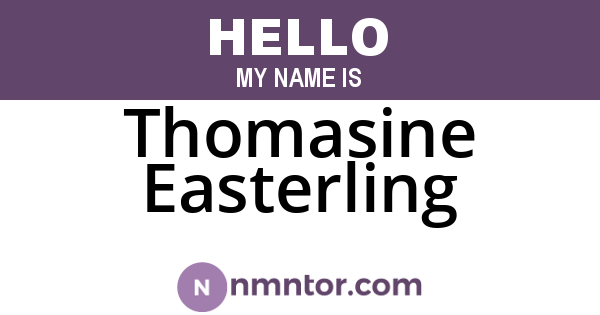 Thomasine Easterling
