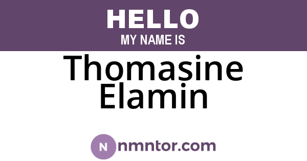 Thomasine Elamin