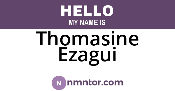 Thomasine Ezagui
