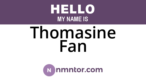 Thomasine Fan