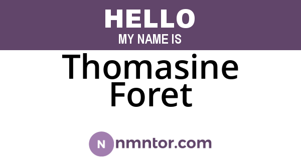 Thomasine Foret