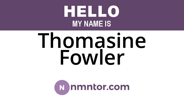 Thomasine Fowler