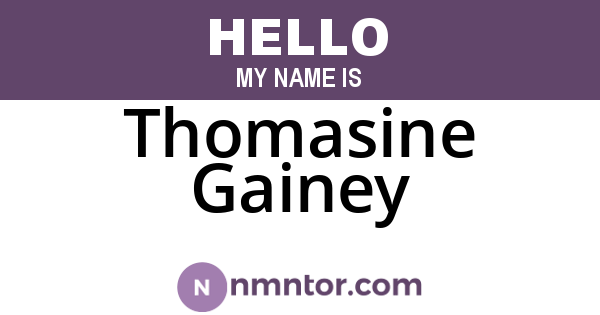 Thomasine Gainey