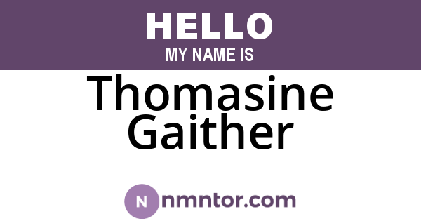 Thomasine Gaither