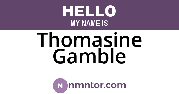 Thomasine Gamble