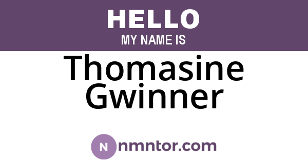 Thomasine Gwinner