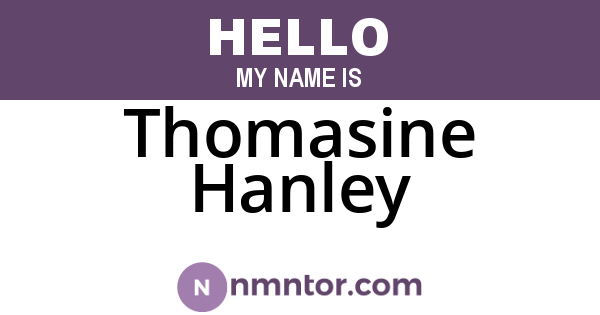 Thomasine Hanley
