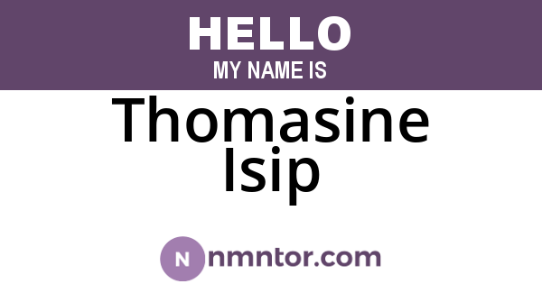 Thomasine Isip