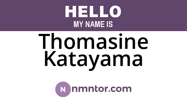 Thomasine Katayama
