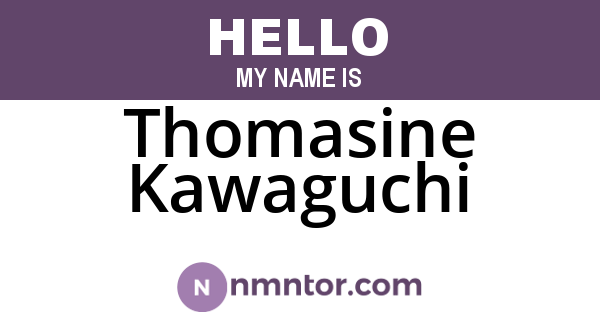 Thomasine Kawaguchi
