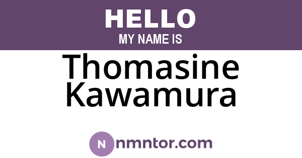 Thomasine Kawamura