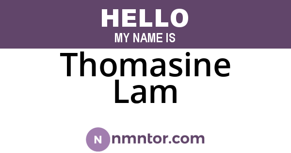 Thomasine Lam