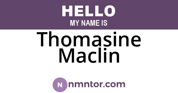 Thomasine Maclin