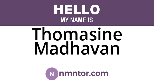 Thomasine Madhavan
