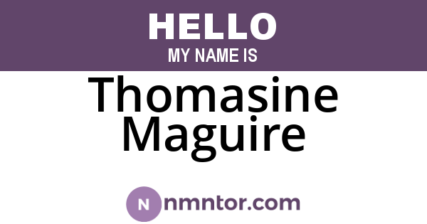 Thomasine Maguire