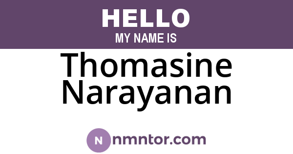 Thomasine Narayanan