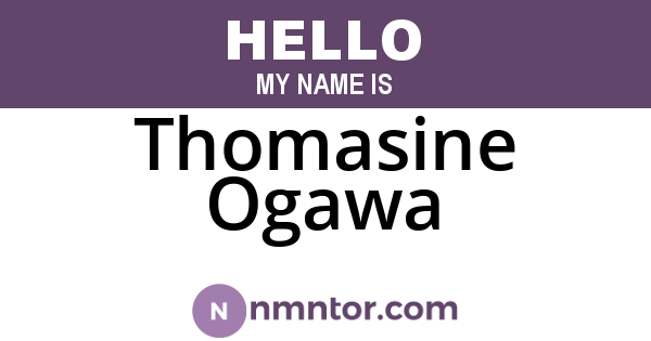 Thomasine Ogawa